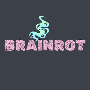 BRAINROT