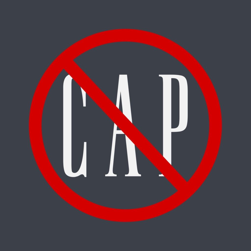 NO CAP